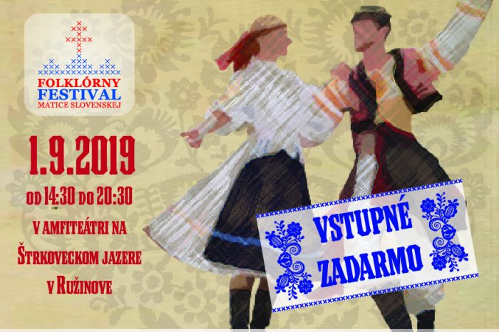 FOLKFEST 2019  - Folklórny festival Matice slovenskej