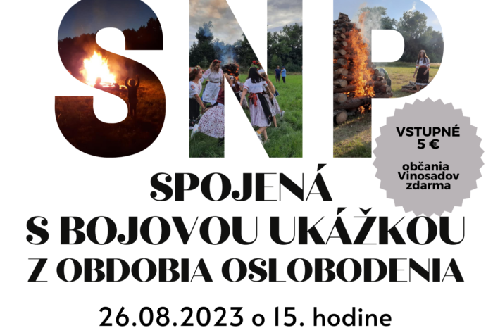 Vinosady - Vatra SNP spojená s bojovou ukážkou z obdobia oslobodenia