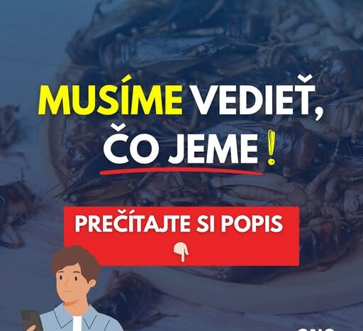 Navrhovaná legislatíva sa zameriava na nové potraviny s hmyzom
